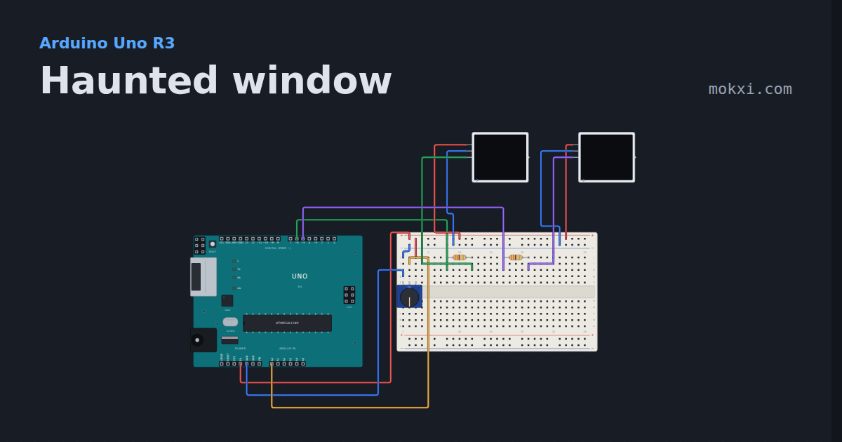 Haunted window on an Arduino Uno: code and parts | Mokxi